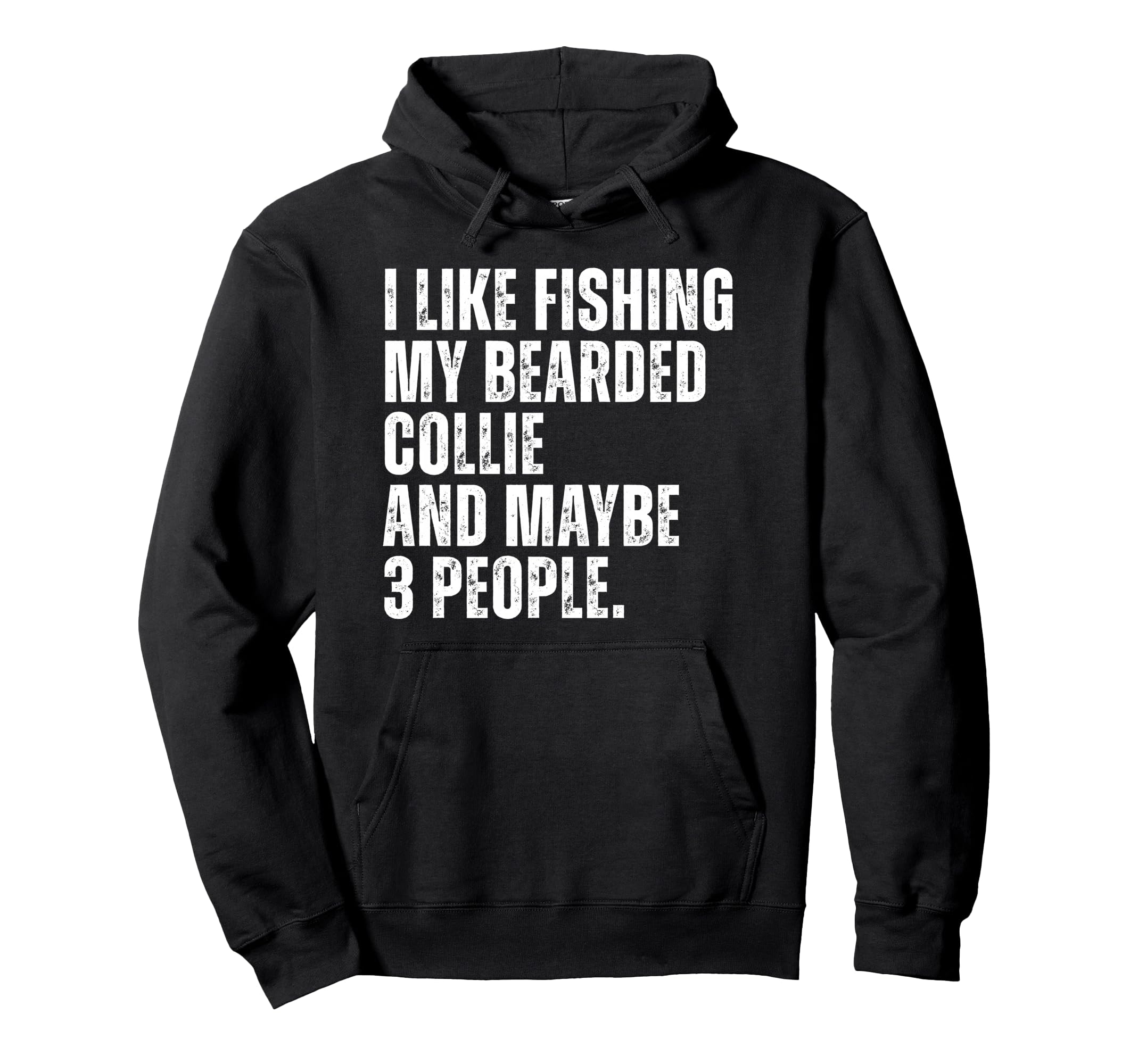 Bearded Collie Dog Owner Fishing Lover Hoodie - Trendy Graphic for Adults - T-Shirt, Sweatshirt, Hoodie