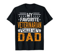My Favorite Veterinarian Calls Me T-Shirt - Minimalist Print for Adults - T-Shirt, Sweatshirt, Hoodie