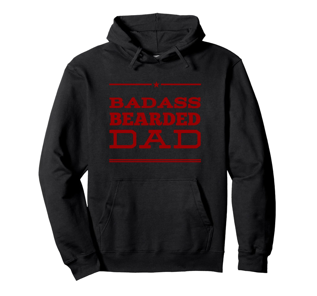 Funny Bearded Dads Beard Dad No Hoodie - Casual Everyday Wear Men Women - T-Shirt, Sweatshirt, Hoodie