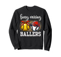 Busy Raising Ballers Softball And Sweatshirt - Minimalist Print Unisex - T-Shirt, Sweatshirt, Hoodie