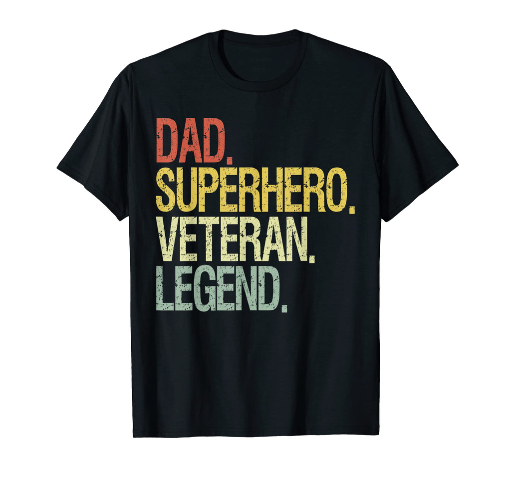 Dad Hero Veteran Legend T-Shirt - Trendy Graphic for Adults - T-Shirt, Sweatshirt, Hoodie