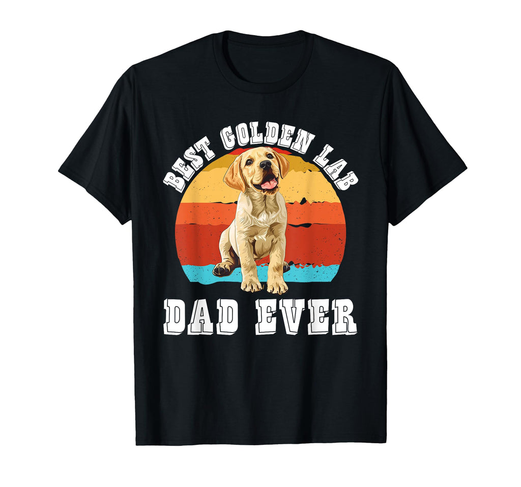 Golden Labrador Best Golden Lab Dad Ever T-Shirt - Unique Graphic Unisex - T-Shirt, Sweatshirt, Hoodie