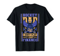 Hockey Dad I Dont Play I Just Finance T-Shirt - Minimalist Print Men Women - T-Shirt, Sweatshirt, Hoodie