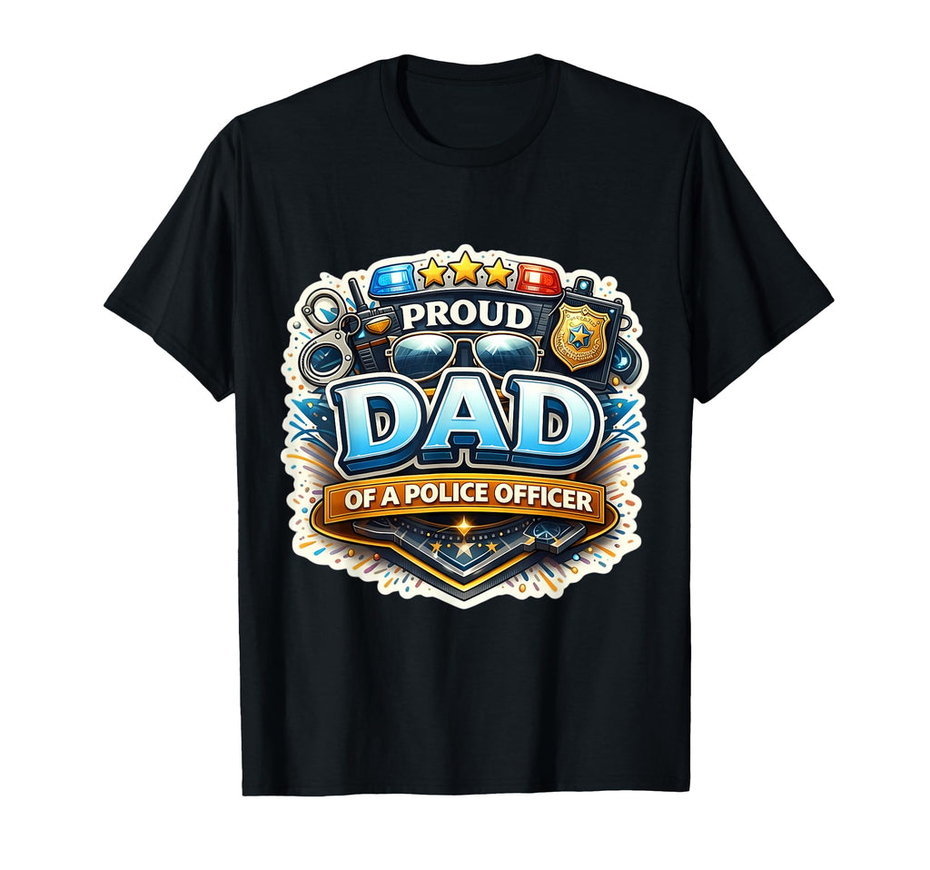 Proud Dad Police Officer Father T-Shirt - Minimalist Print for Adults - T-Shirt, Sweatshirt, Hoodie