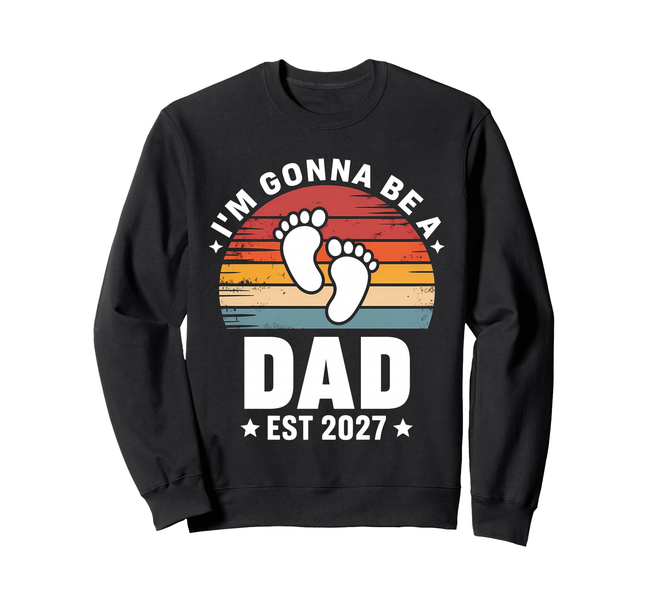 Im Gonna Be Dad Est 2027 Fathers Day Sweatshirt - Trendy Graphic for Adults - T-Shirt, Sweatshirt, Hoodie