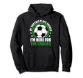 My Brother Plays Soccer Im Here Snacks Hoodie - Custom Art Print Men Women - T-Shirt, Sweatshirt, Hoodie