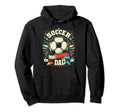 Soccer Dad Family Matching Dad Fathers Day Hoodie - Trendy Graphic Unisex - T-Shirt, Sweatshirt, Hoodie