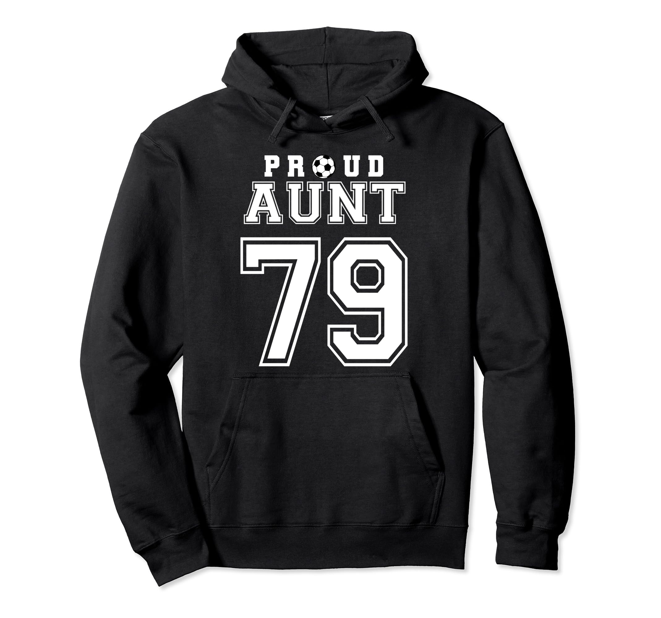 Number 79 Custom Proud Soccer Futbol Hoodie - Custom Art Print for Adults - T-Shirt, Sweatshirt, Hoodie