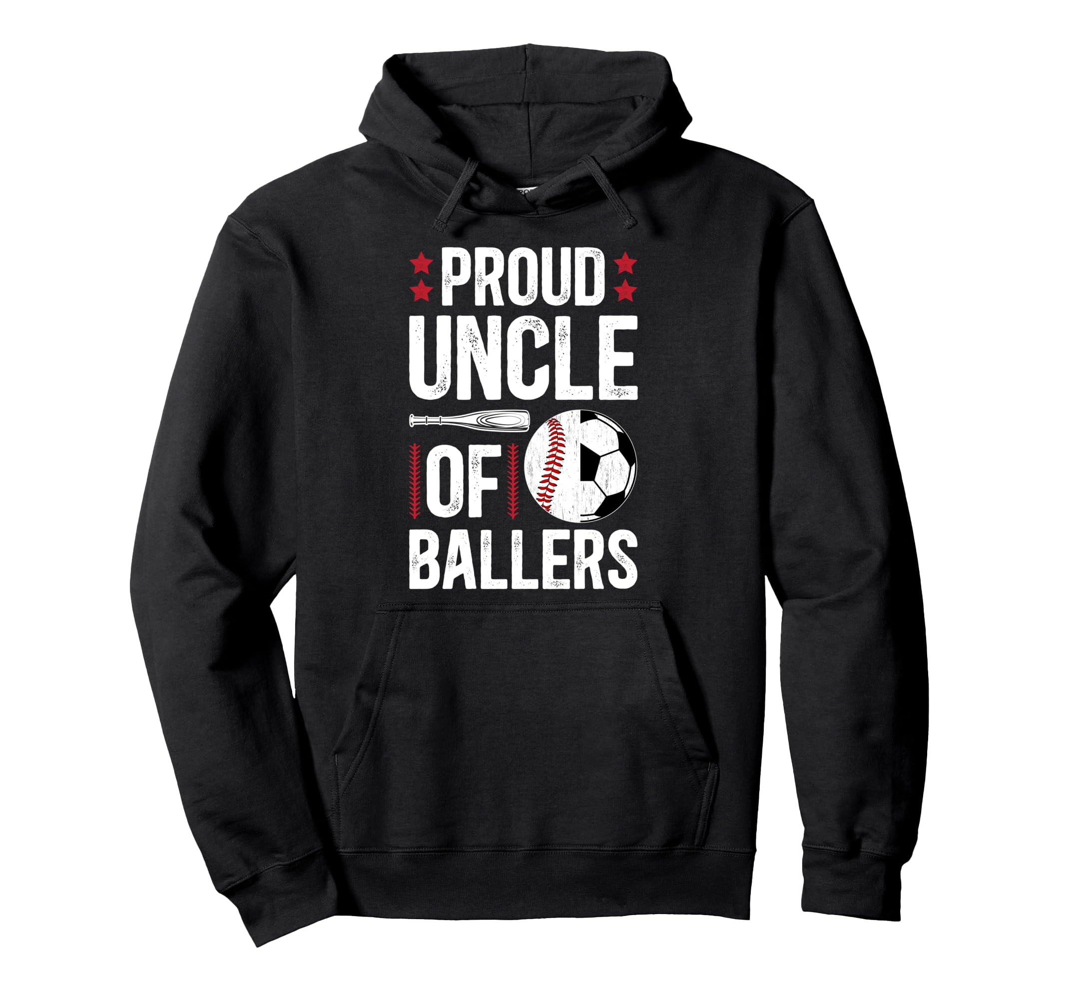 Proud Uncle Ballers Baseball Soccer Uncle Hoodie - Unique Graphic Men Women - T-Shirt, Sweatshirt, Hoodie