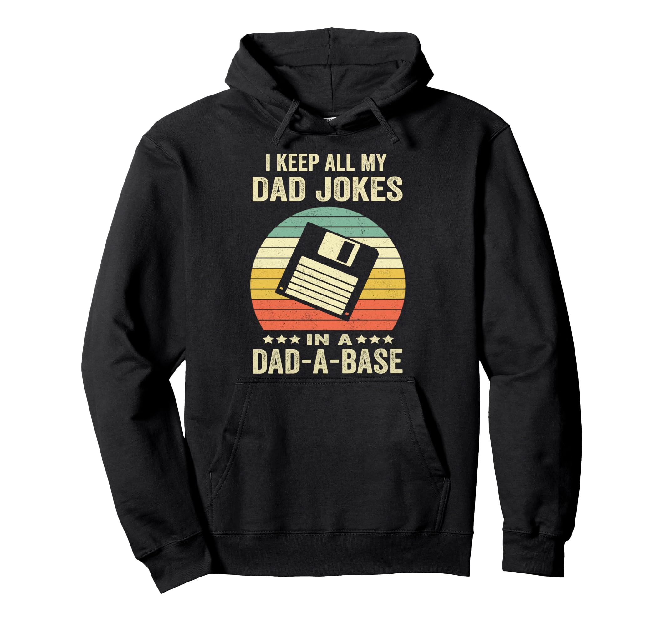 Mens Funny Dad Jokes Dad Base Fathers Hoodie - Streetwear Style Men Women - T-Shirt, Sweatshirt, Hoodie
