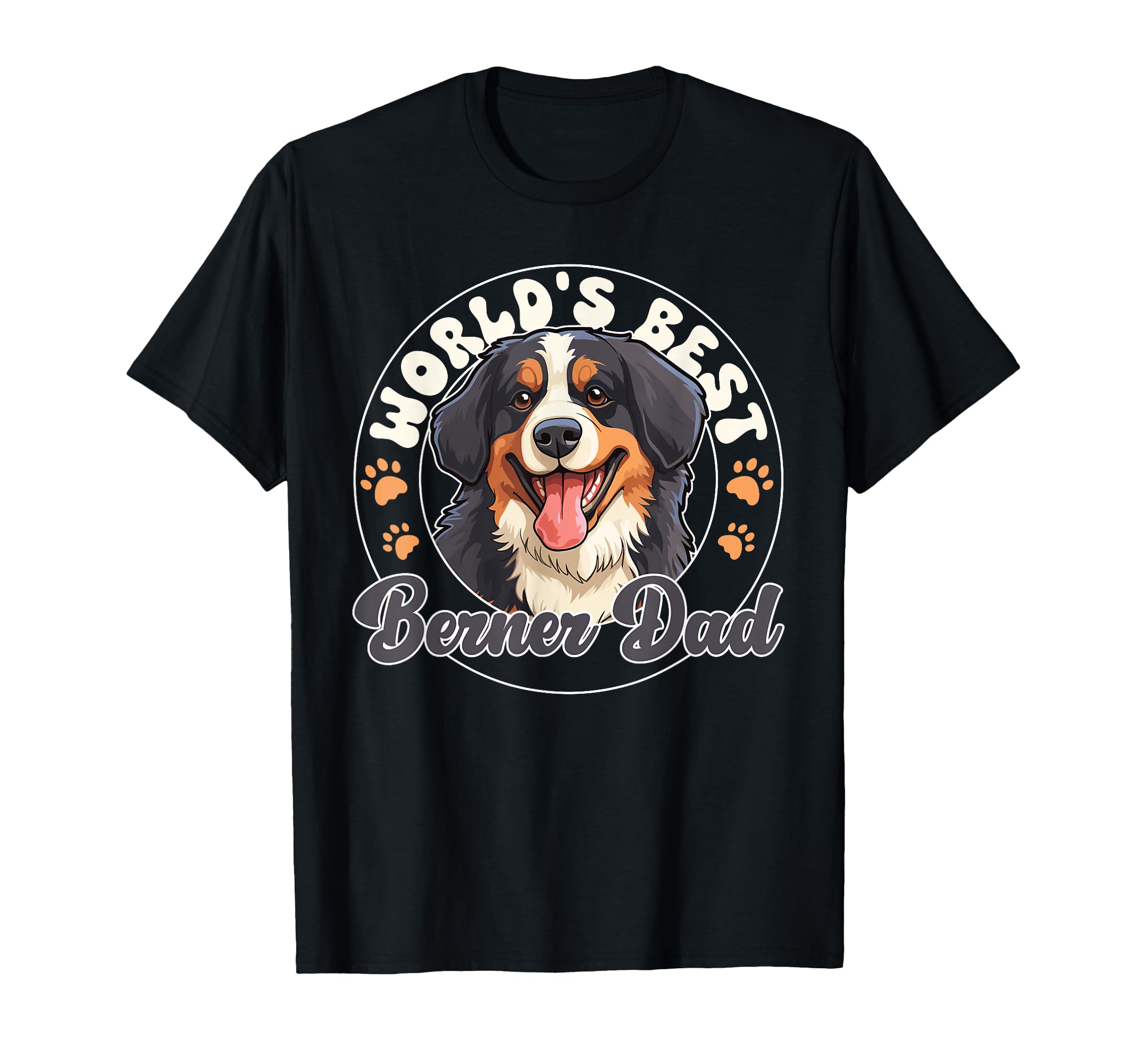 Bernese Mountain Dog Dog Worlds Best T-Shirt - Novelty Apparel Men Women - T-Shirt, Sweatshirt, Hoodie