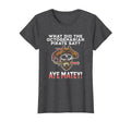 Octogenarian Pirate Aye Matey Funny Dad T-Shirt - Custom Art Print Unisex - T-Shirt, Sweatshirt, Hoodie
