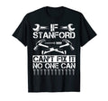 Stanford Fix It Funny Birthday T-Shirt - Fun Novelty Design Men Women - T-Shirt, Sweatshirt, Hoodie