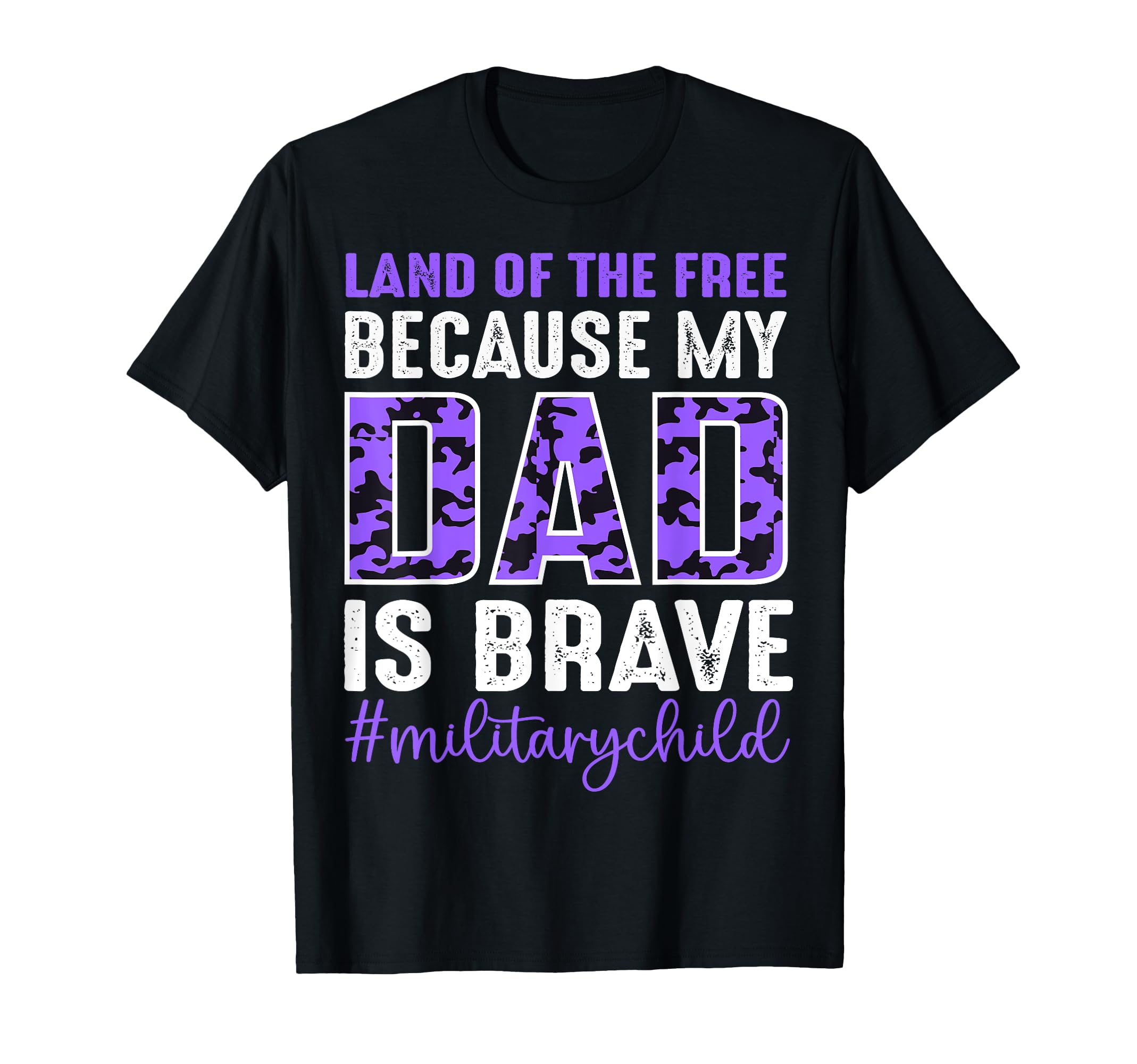 Land Free Because My Dad Brave Proud T-Shirt - Minimalist Print Men Women - T-Shirt, Sweatshirt, Hoodie