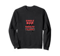Single Dad Looking Colleagues Single Sweatshirt - Unique Graphic Men Women - T-Shirt, Sweatshirt, Hoodie