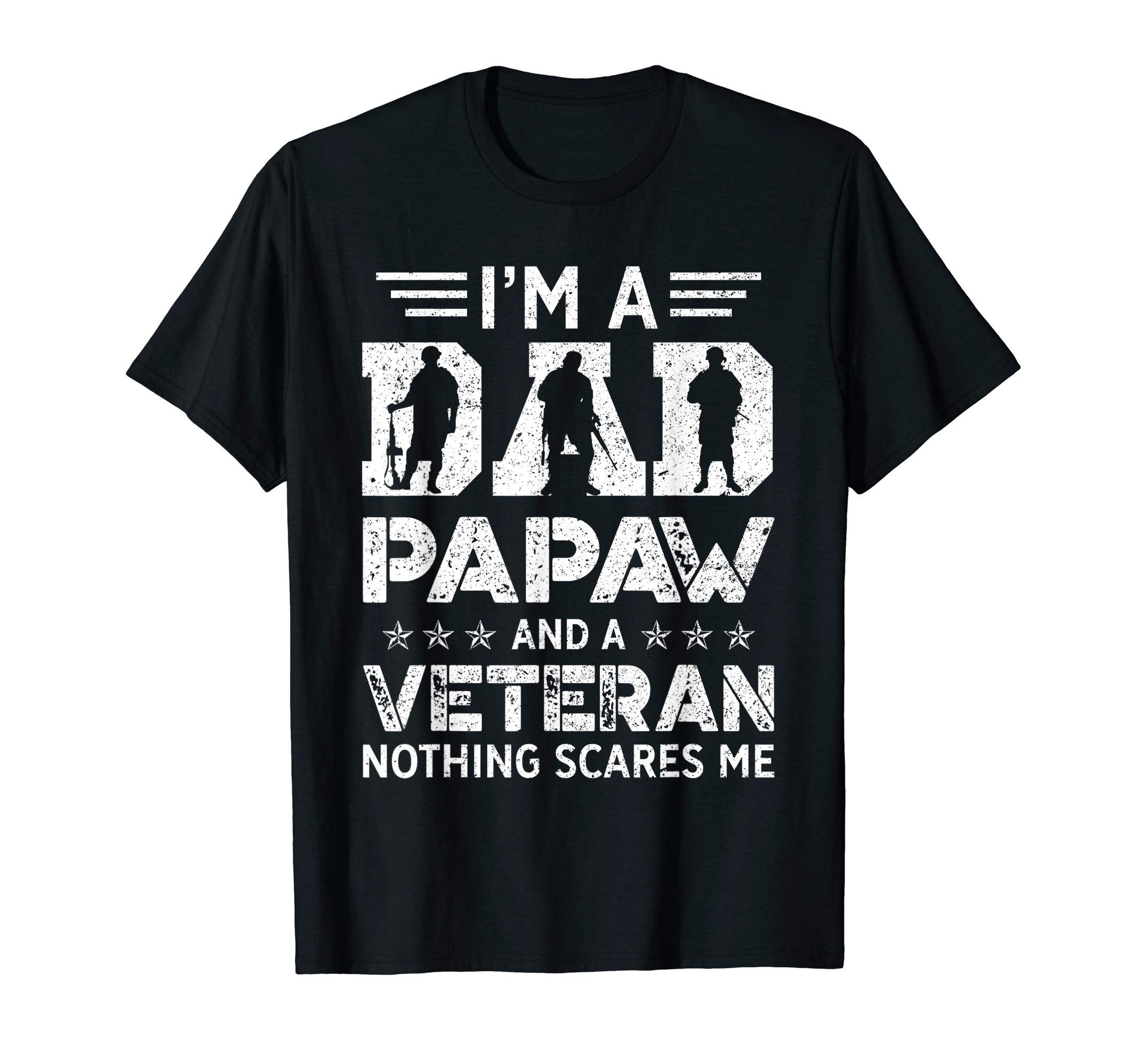 I Am Dad Papaw And Veteran Fathers Day T-Shirt - Unique Graphic for Adults - T-Shirt, Sweatshirt, Hoodie