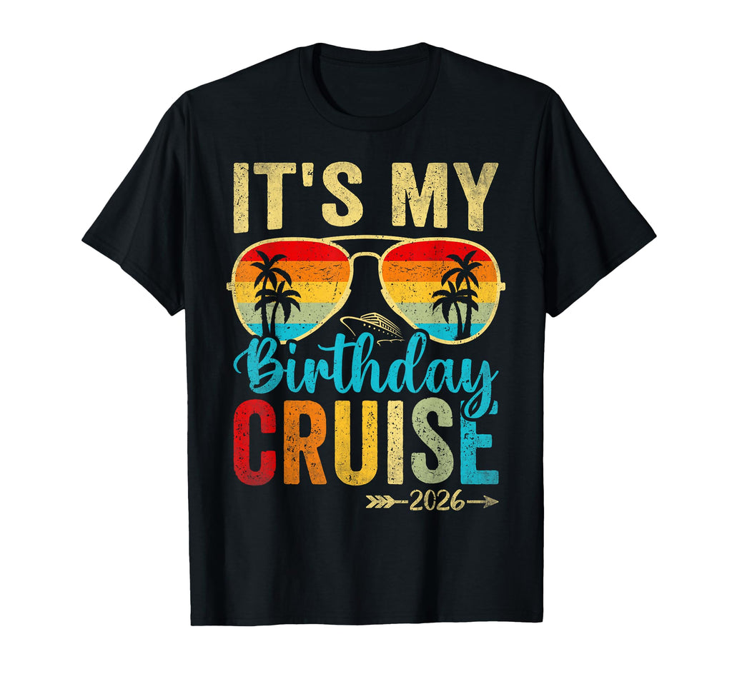 Family Crew Cruising Sunglasses Its My T-Shirt - Novelty Apparel Men Women - T-Shirt, Sweatshirt, Hoodie