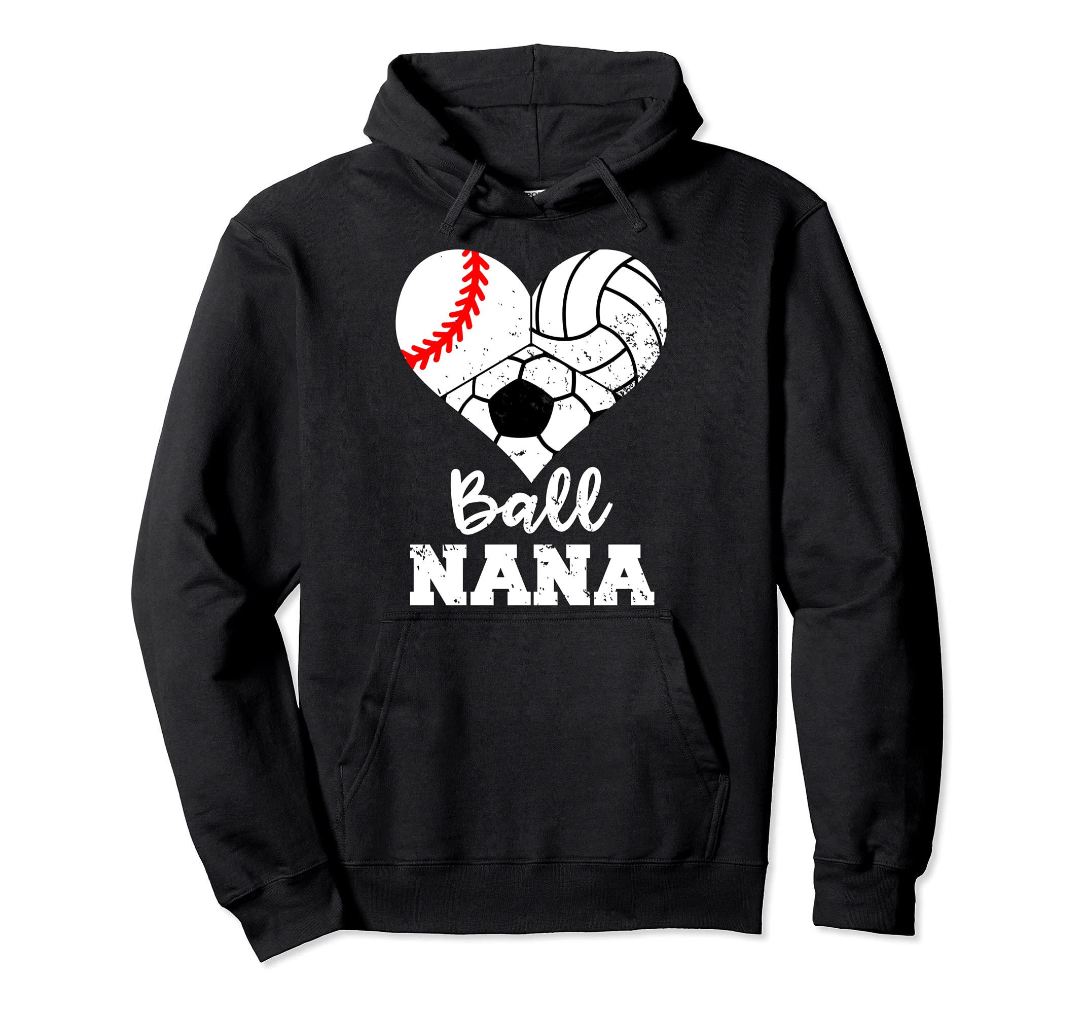 Ball Nana Funny Baseball Volleyball Hoodie - Trendy Graphic Men Women - T-Shirt, Sweatshirt, Hoodie