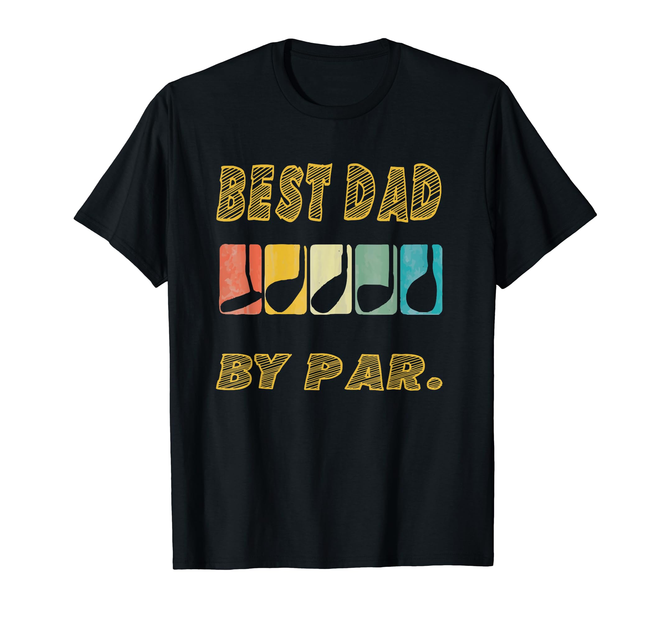 Mens Best Dad Par Funny Golf Daddy T-Shirt - Novelty Apparel for Adults - T-Shirt, Sweatshirt, Hoodie