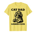 Cat Dad Gamer Club Video Games Cat T-Shirt - Aesthetic Graphic Unisex - T-Shirt, Sweatshirt, Hoodie