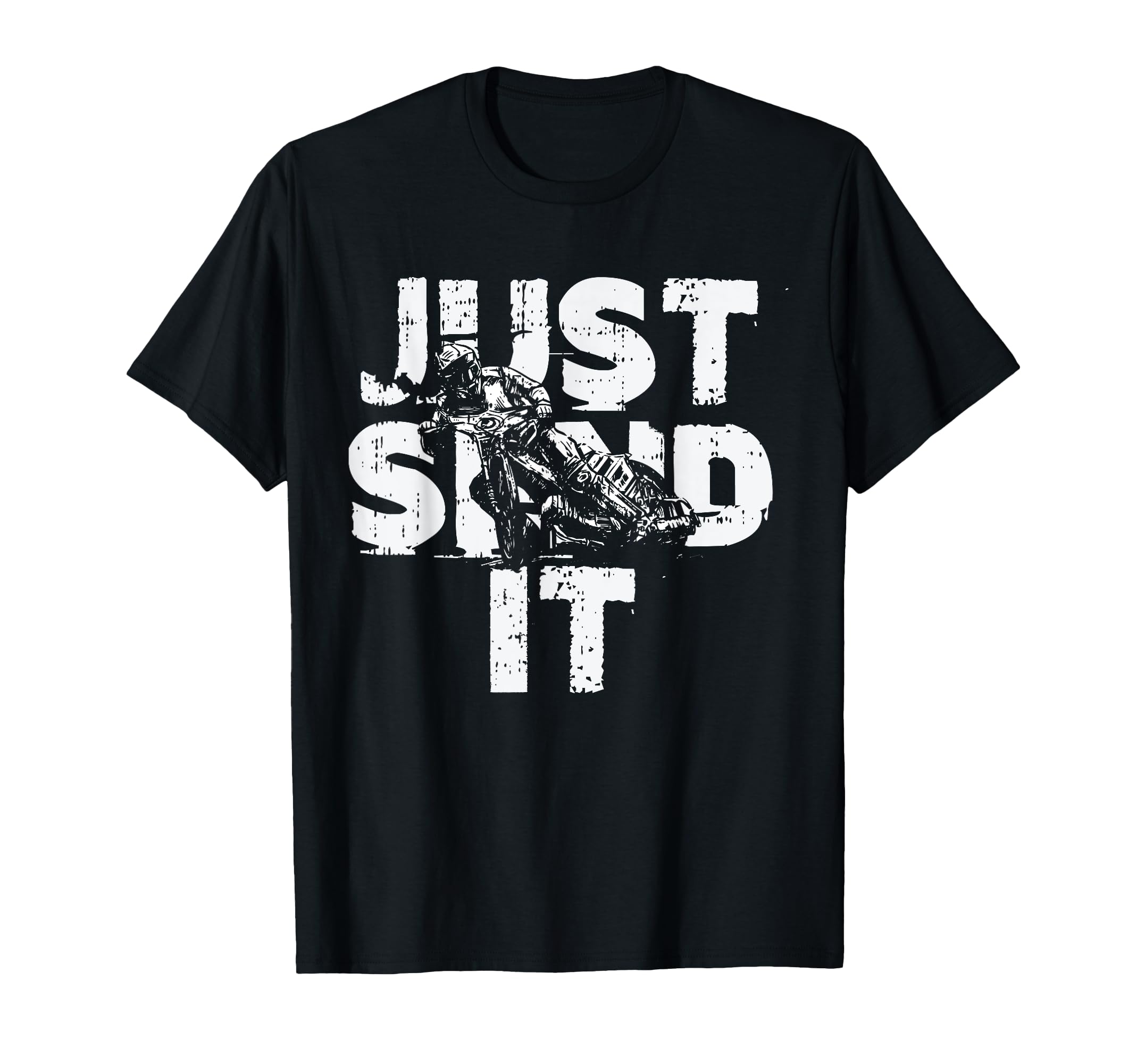 Just Send It Fathers Day Dirt Bike Dad T-Shirt - Streetwear Style Unisex - T-Shirt, Sweatshirt, Hoodie