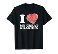 I Love My Great Grandpa T-Shirt - Custom Art Print Men Women - T-Shirt, Sweatshirt, Hoodie
