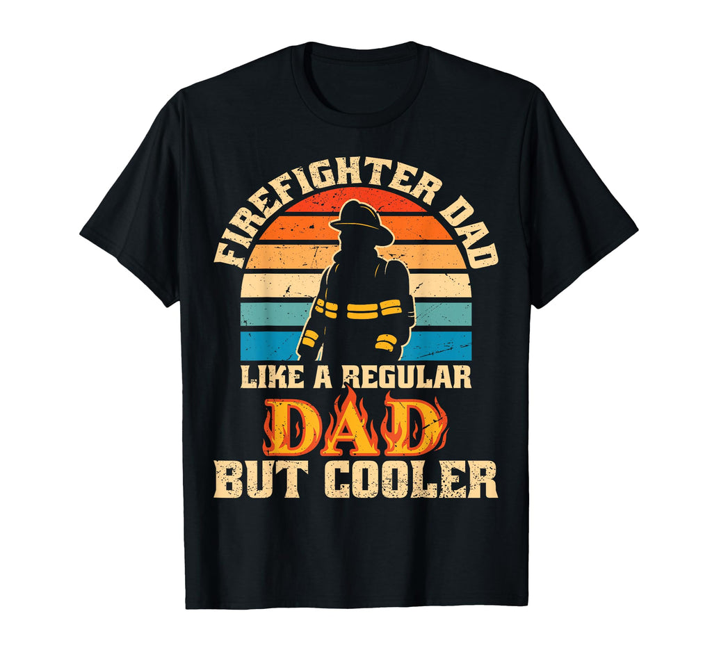 Firefighter Dad Fire Truck Firemen Fire T-Shirt - Unique Graphic Unisex - T-Shirt, Sweatshirt, Hoodie