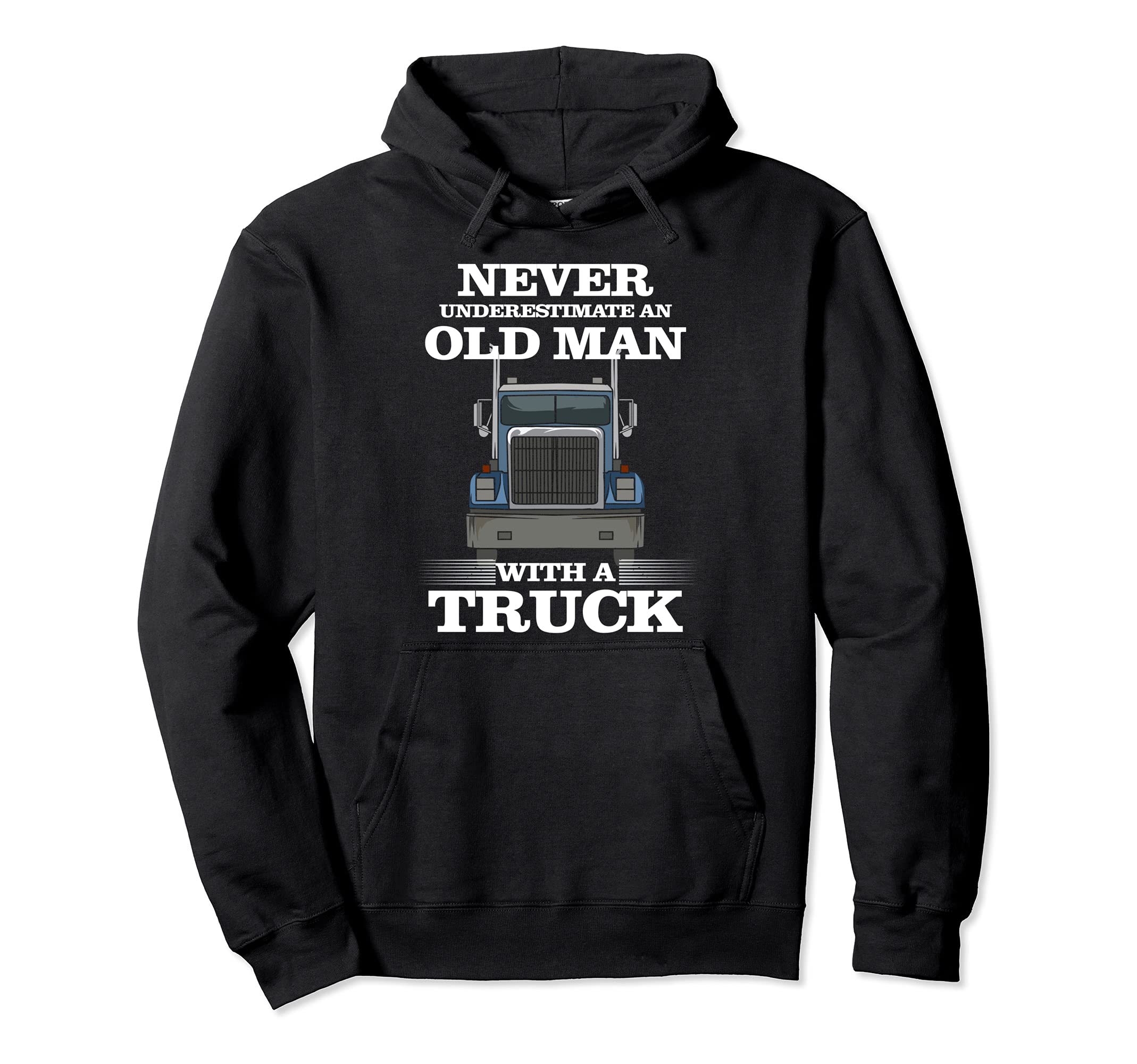 Never Underestimate Old Truck Gift Hoodie - Novelty Apparel Men Women - T-Shirt, Sweatshirt, Hoodie