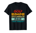 Funny Golf Dad Like Regular Dad But T-Shirt - Aesthetic Graphic for Adults - T-Shirt, Sweatshirt, Hoodie