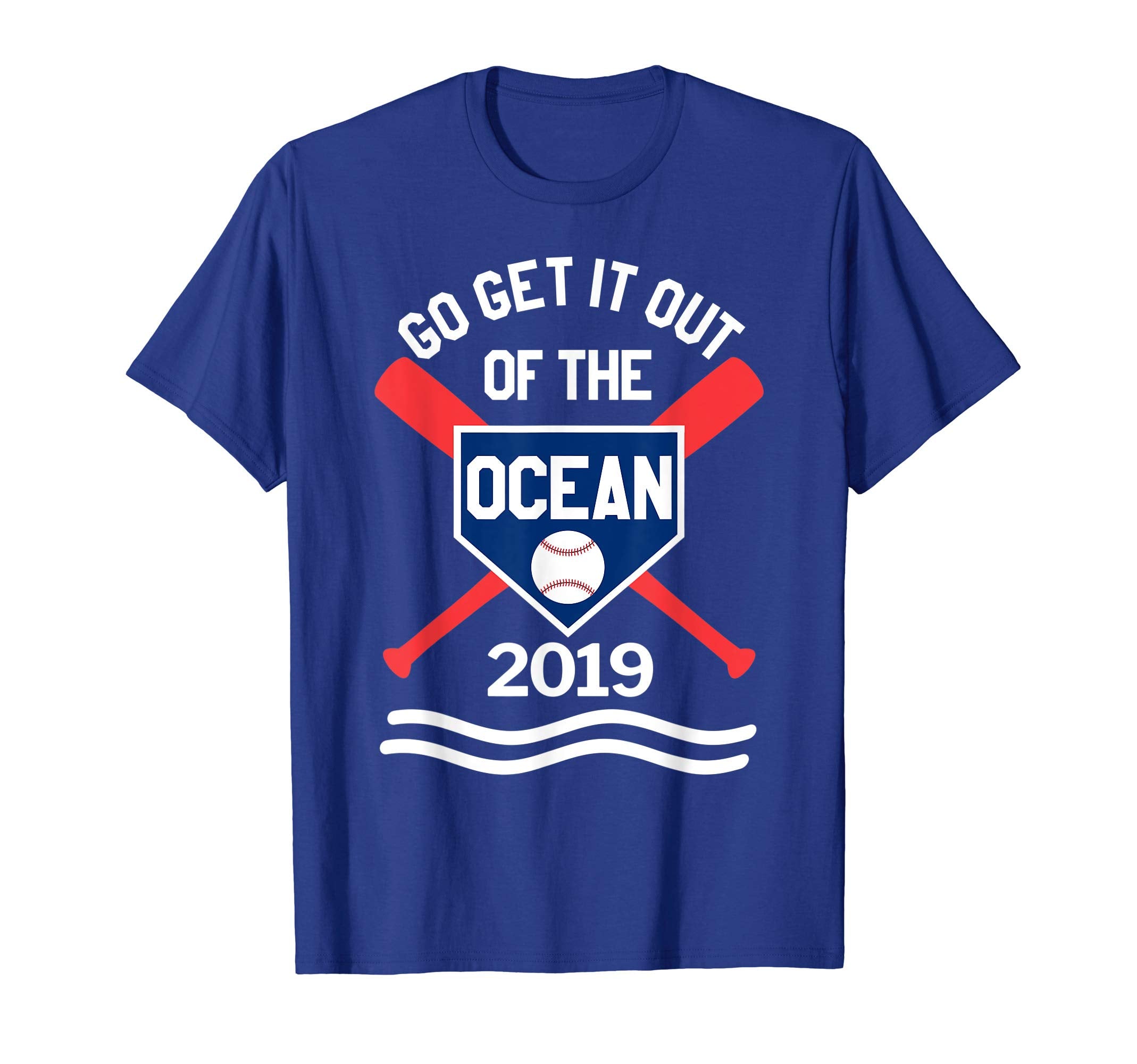Go Get It Out Ocean Baseball Batter T-Shirt - Minimalist Print Unisex - T-Shirt, Sweatshirt, Hoodie
