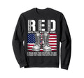 Remember Everyone Deployed Until Sweatshirt - Custom Art Print Men Women - T-Shirt, Sweatshirt, Hoodie