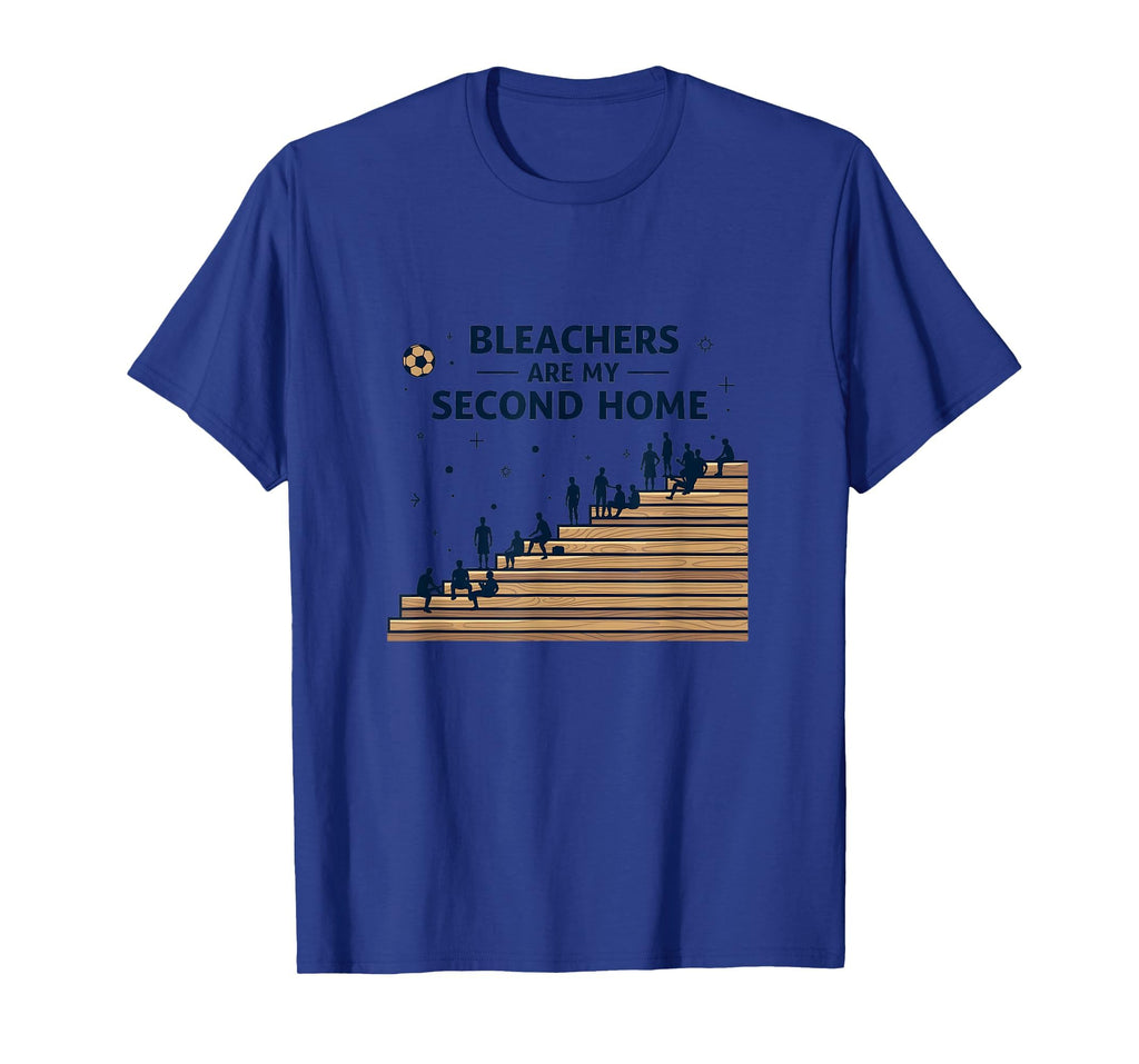 Soccer Mom Bleachers Are My Second Home Sweatshirt - Graphic Print Unisex - T-Shirt, Sweatshirt, Hoodie