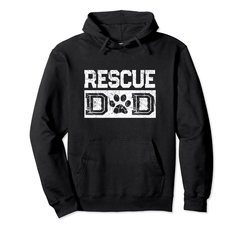 Rescue Dad Dog Doggie Foster Parent Hoodie - Custom Art Print Unisex - T-Shirt, Sweatshirt, Hoodie