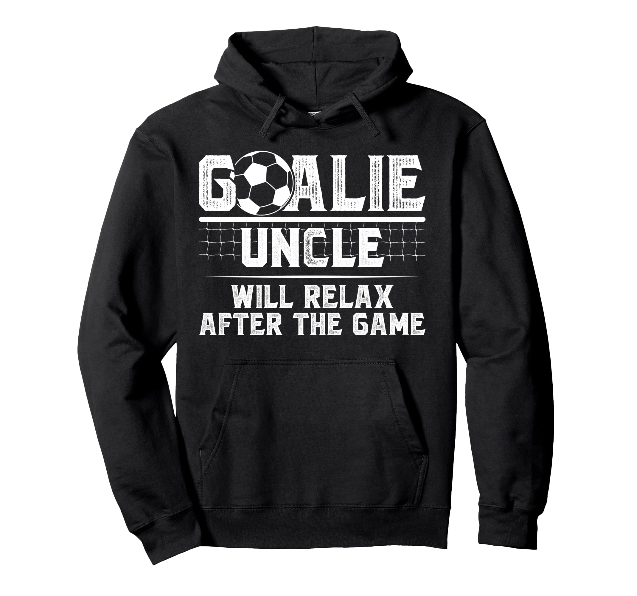 Funny Soccer Goalie Uncle Soccer Keeper Uncle Hoodie - Graphic Print Unisex - T-Shirt, Sweatshirt, Hoodie