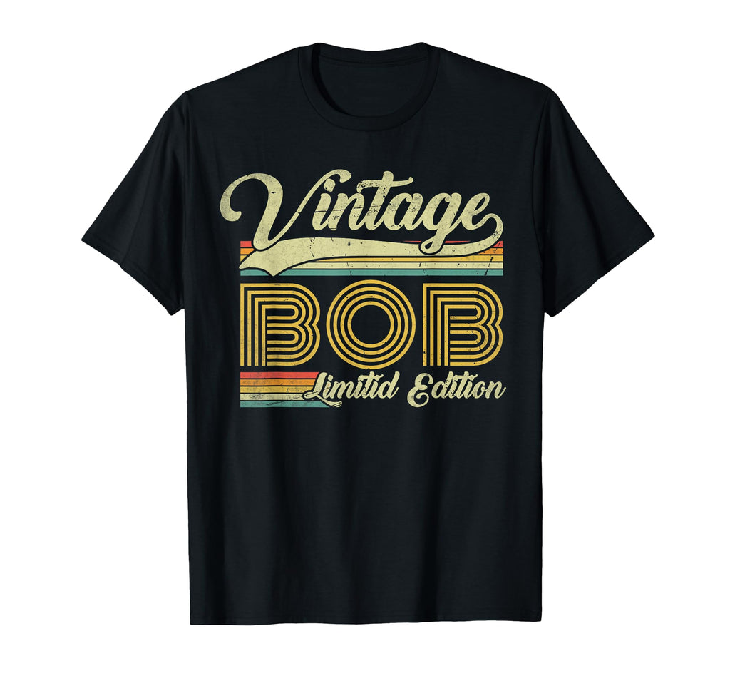 Bob Name Funny Bob Fathers Day Dad T-Shirt - Fun Novelty Design for Adults - T-Shirt, Sweatshirt, Hoodie