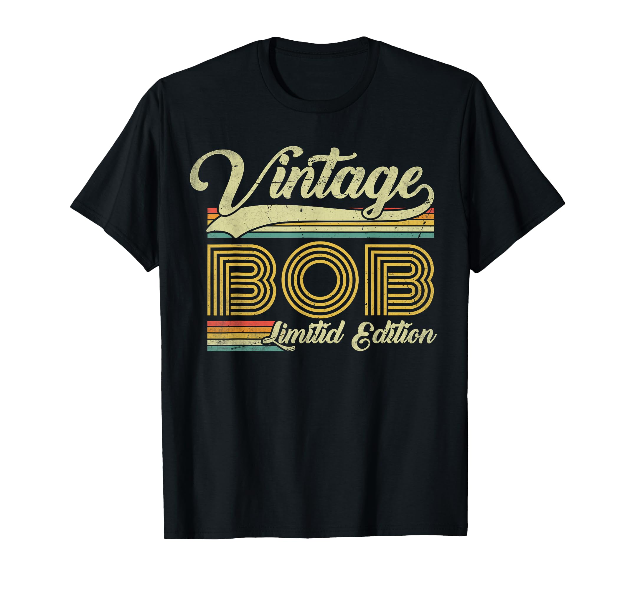 Bob Name Funny Bob Fathers Day Dad T-Shirt - Fun Novelty Design for Adults - T-Shirt, Sweatshirt, Hoodie