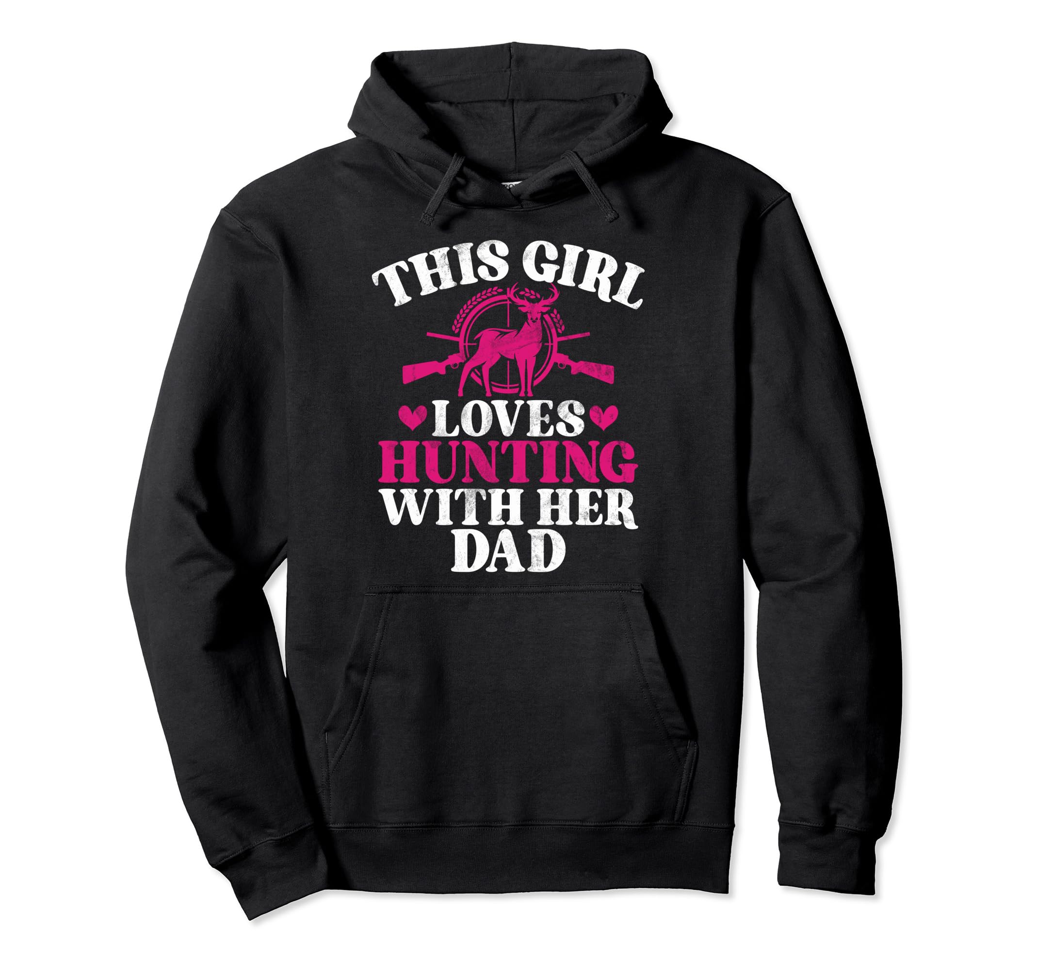 This Loves Hunting Her Dad Daughter Hoodie - Unique Graphic Men Women - T-Shirt, Sweatshirt, Hoodie