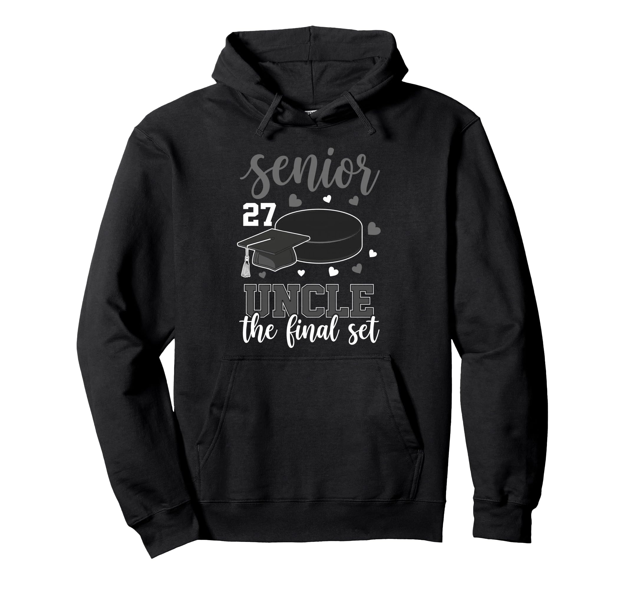 Hockey Senior 2027 Uncle Final Set Hoodie - Custom Art Print for Adults - T-Shirt, Sweatshirt, Hoodie