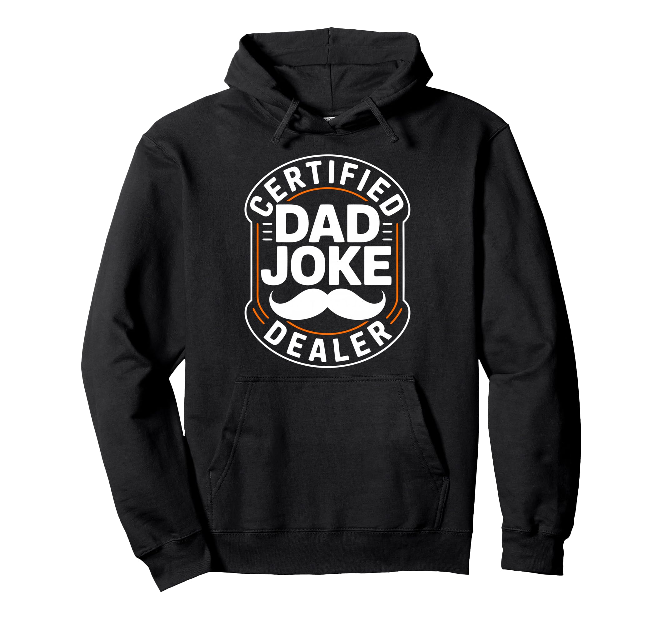 Dad Joke Funny Father Gifts Tees T-Shirt - Casual Everyday Wear Unisex - T-Shirt, Sweatshirt, Hoodie