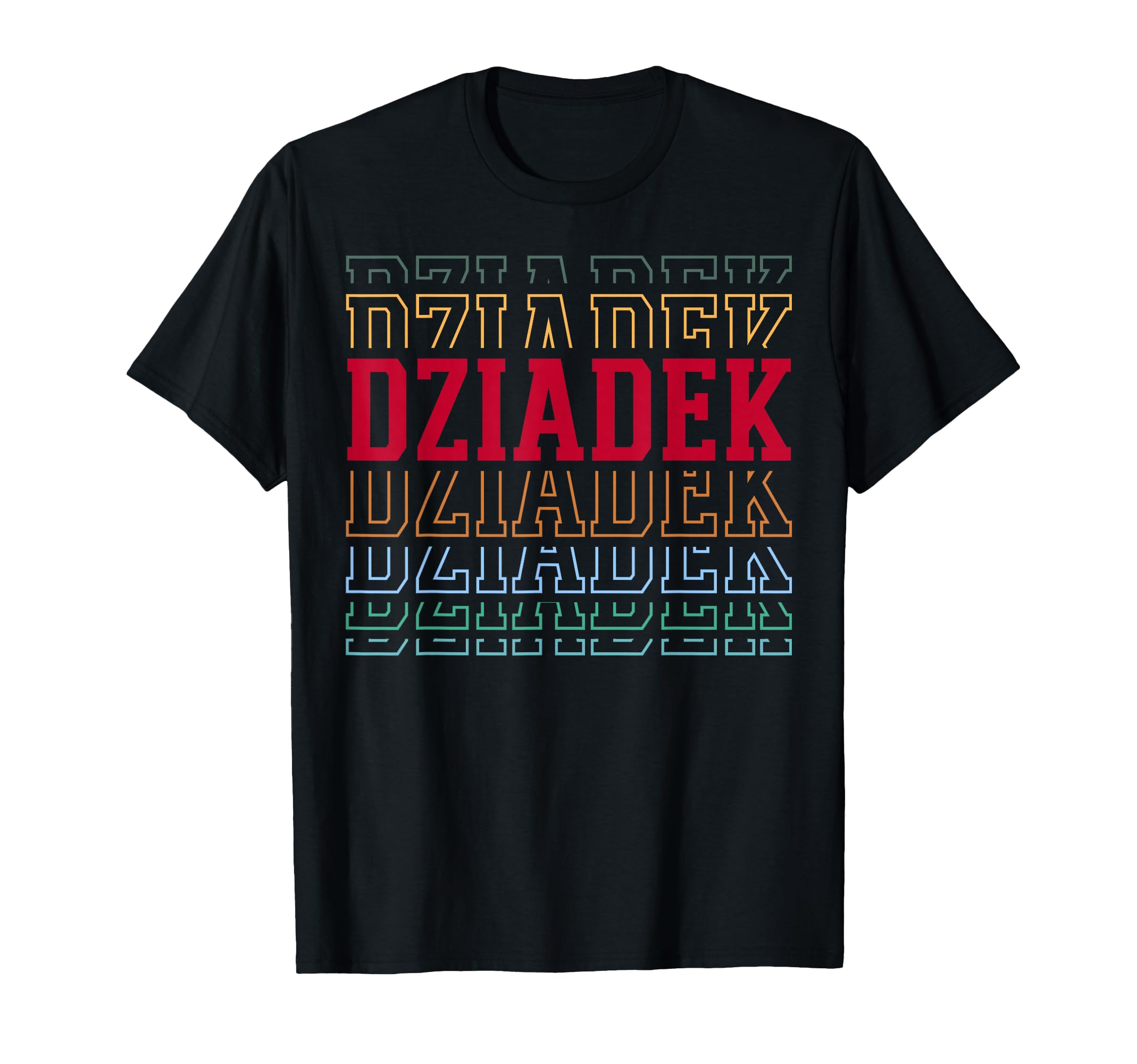Dziadek Funny Athletic Lettering T-Shirt - Trendy Graphic Men Women - T-Shirt, Sweatshirt, Hoodie