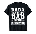 Fathers Day 6 7 Meme Funny Dad T-Shirt - Minimalist Print Men Women - T-Shirt, Sweatshirt, Hoodie