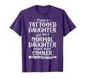 Tattooed Daughter Tattoo Fathers Day T-Shirt - Unique Graphic for Adults - T-Shirt, Sweatshirt, Hoodie