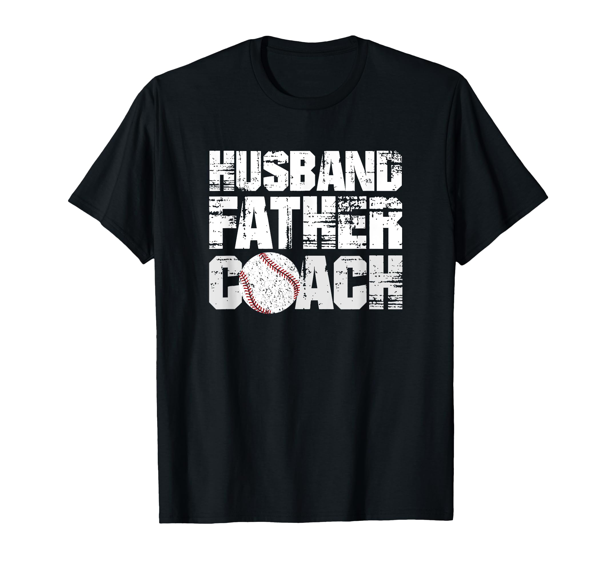 Husband Father Coach Softball Baseball T-Shirt - Fun Novelty Design Unisex - T-Shirt, Sweatshirt, Hoodie