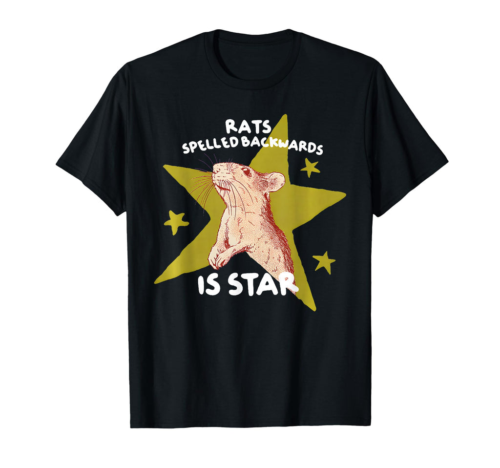 Rats Spelled Backwards Is Star Rat T-Shirt - Trendy Graphic for Adults - T-Shirt, Sweatshirt, Hoodie