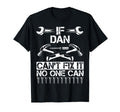 Dan Fix It Funny Birthday Personalized T-Shirt - Aesthetic Graphic Unisex - T-Shirt, Sweatshirt, Hoodie