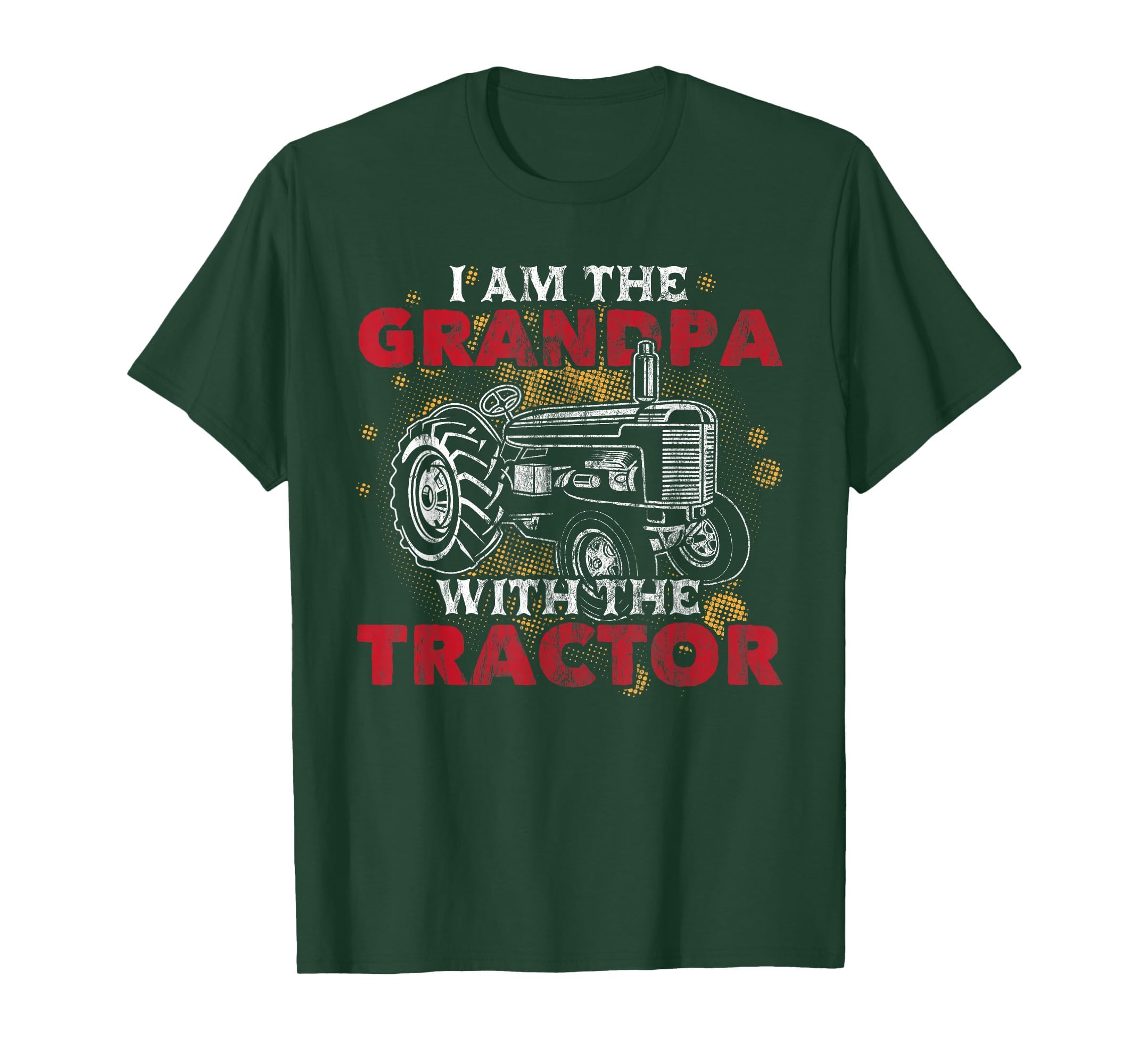 Grandpa Tractor Grandfather Funny T-Shirt - Unique Graphic Men Women - T-Shirt, Sweatshirt, Hoodie
