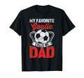 Mens My Favorite Goalie Calls Me Dad T-Shirt - Minimalist Print Men Women - T-Shirt, Sweatshirt, Hoodie
