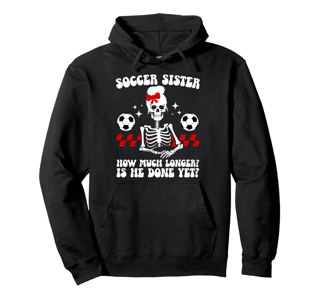 Soccer Sister Groovy Soccer Players Hoodie - Novelty Apparel for Adults - T-Shirt, Sweatshirt, Hoodie