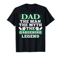 Myth Gardening Legend Dad Gardener T-Shirt - Custom Art Print Men Women - T-Shirt, Sweatshirt, Hoodie