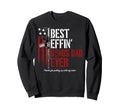 Funny Best Effin Bonus Dad Ever T-Shirt - Unique Graphic for Adults - T-Shirt, Sweatshirt, Hoodie